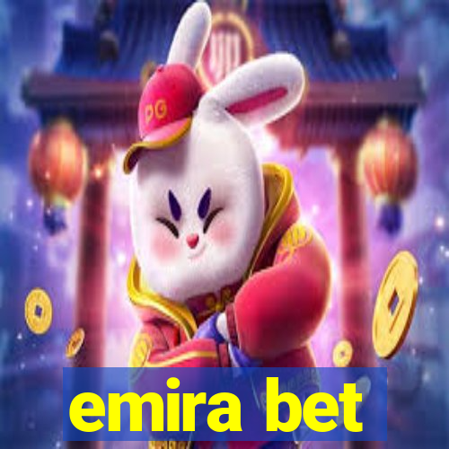 emira bet